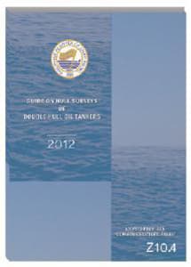 Guide on Hull Surveys of Double Hull Oil Tankers 2012